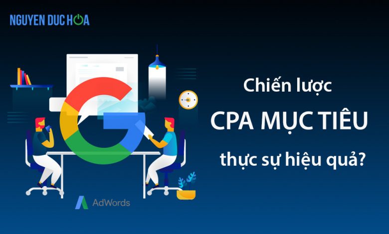 CPA mục tiêu là gì?