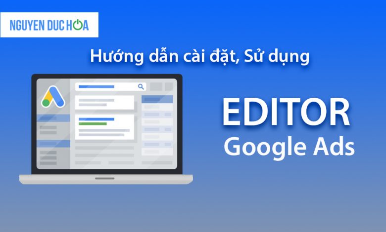 Google Ads Editor