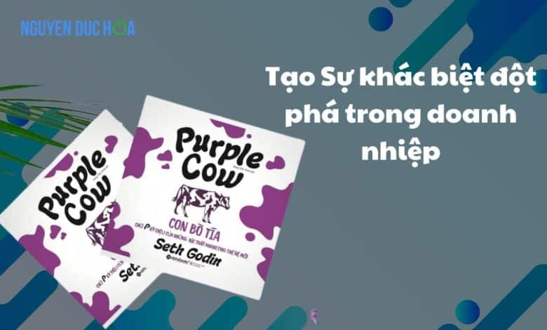 REVIEW sách Con Bò Tía - Tạo Sự khác biệt đột phá trong doanh nhiệp