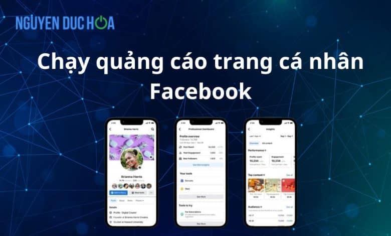 Chạy quảng cáo trang cá nhân Facebook chỉ vài bước đơn giản