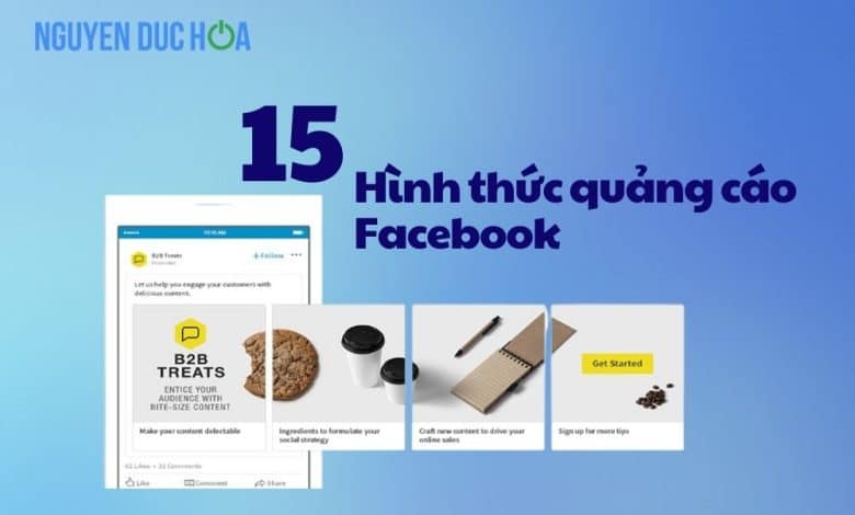 Hình thức quảng cáo Facebook phổ biến